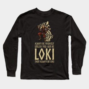 Asatru Norse Mythology Pagan Viking Trickster God Loki Gift Long Sleeve T-Shirt